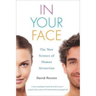 In Your Face: The New Science of Human Attraction