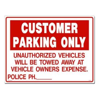Lynch Sign 24 in. x 18 in. Red on White Plastic Customer Parking Unauthorized Vehicles Sign R  19(OS)
