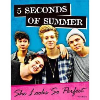 5 Seconds of Summer: She Looks So Perfect
