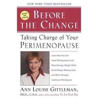 Before the Change: Taking Charge of Your Perimenopause