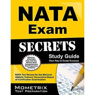 Secrets of the NATA BOC Exam Study Guide: NATA BOC Test Review for the Board of Certification Candidate Examination
