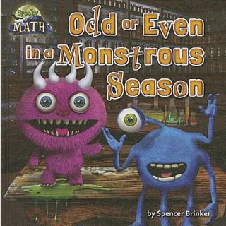 Odd or Even in a Monstrous Season (Math Blast!: Spooky Math)
