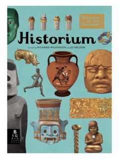 Welcome to the Museum: Historium by Peguin Random House