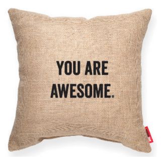 Posh365 Expressive You Are Awesome Burlap Throw Pillow