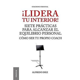 Lidera Tu Interior! (Spanish Edition)
