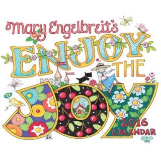 Mary Engelbreit 2016 Calendar: Enjoy the Joy