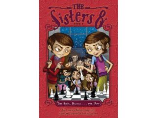 The Final Battlefor Now Sisters Eight