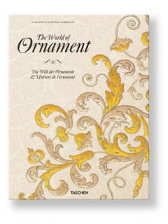 The World of Ornament (2 Volumes) by Taschen