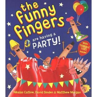 The Funny Fingers are Having a Party