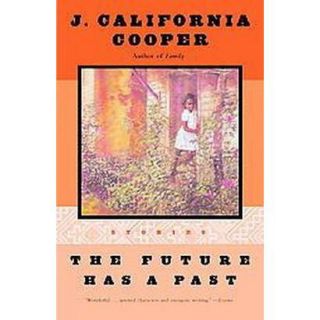 The Future Has a Past (Paperback)