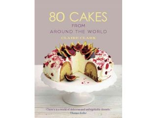 80 Cakes from Around the World