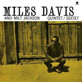 Miles Davis & Milt Jackson Quintet (Bonus Track) (Vinyl)