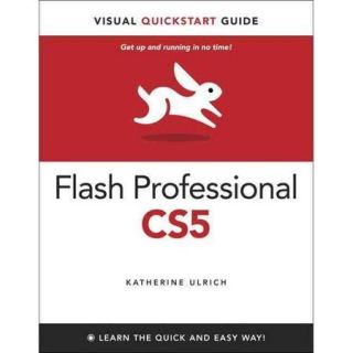 Adobe Flash Professional CS5: For Windows and Macintosh