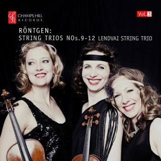 Röntgen: String Trios Nos. 9 12, Vol. 3