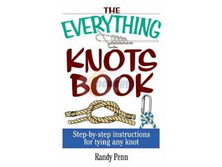 The Everything Knots Book Everything Series