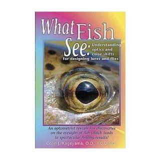 What Fish See (Paperback)